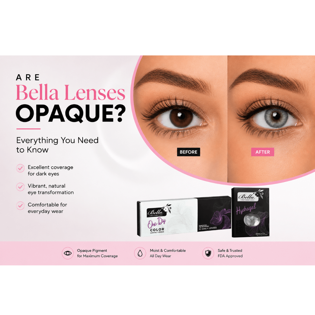 Are Bella Lenses Opaque? The Best Opaque Colored Contacts! - Daring Eyes