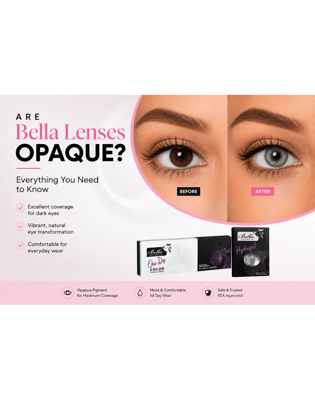 Are Bella Lenses Opaque? The Best Opaque Colored Contacts! - Daring Eyes